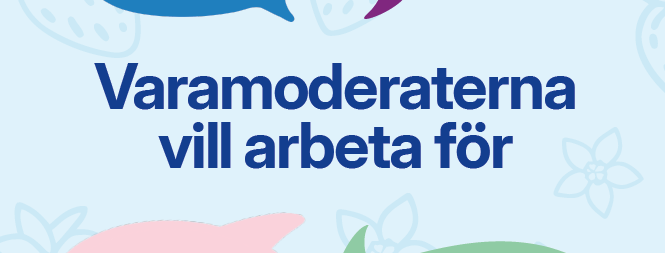   Varamoderaterna vill arbeta f&ouml;r